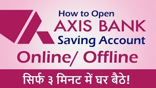 Axis Bank saving account opening onlineHow To open online Zero balance savings account in Axis Bank [upl. by Zia]