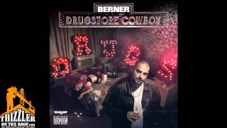 Berner  Come On Prod By Cozmo Drugstore Cowboy Thizzlercom [upl. by Nandor]