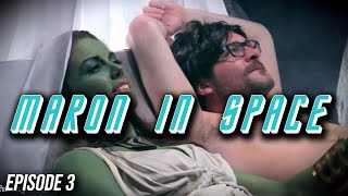 Maron In Space  Episode 3  A Feline Liaison [upl. by Aidan26]