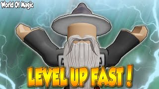 HOW TO LEVEL UP FAST IN  World of Magic  ROBLOX  GUIDE [upl. by Atinuhs]