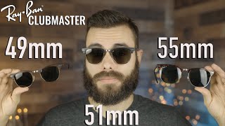 RayBan Clubmaster Size Comparison 49mm vs 51mm vs 55mm [upl. by Norok]