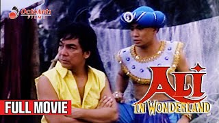 ALI IN WONDERLAND 1990  Full Movie  Joey De Leon Ogie Alcasid Charito Solis [upl. by Jude]