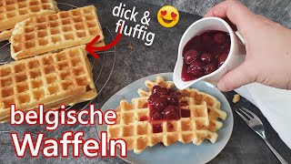 🧇 belgische Waffeln💖ohne Hefe dick und fluffig  Zuhause selber machen  Rezept mit Anleitung [upl. by Pepper]