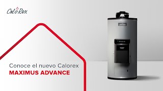 Conoce el nuevo Calorex MAXIMUS ADVANCE [upl. by Jane]