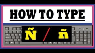 How To Type The Letter Ñ On Keyboard [upl. by Notslar]