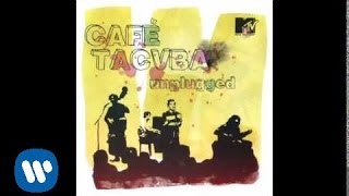 Café Tacuba  “El Metro” MTV UNPLUGGED Audio Oficial [upl. by Pierrette]