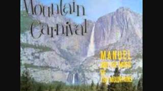 Manuel amp The Music of the Mountains  Mountain Carnival 1961 [upl. by Rothberg833]