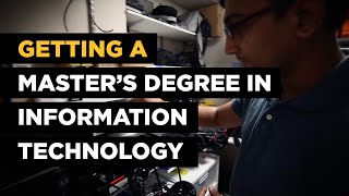 Getting a Masters Degree in Information Technology [upl. by Oby]