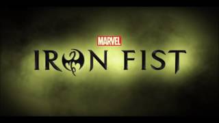 Marvel Television  Iron Fist Main Titles Extended [upl. by Gitt]