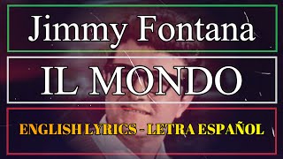 IL MONDO  Jimmy Fontana 1965 Letra Español English lyrics  Testo Italiano [upl. by Erika946]