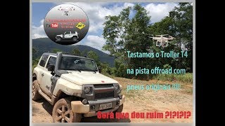 Testamos um Troller T4 com pneus originais numa pista OFFROAD [upl. by Alyworth]