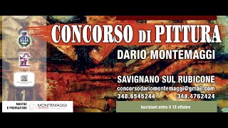 CONCORSO di PITTURA Cav DARIO MONTEMAGGI [upl. by Zoila]