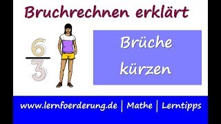 Brüche kürzen  schnell und einfach erklärt [upl. by Emor]