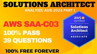 AWS Certified Solutions Architect Associate Exam Practice Questions  ANALYSIS AUG2024 P1 SAAC03 [upl. by Nottap628]