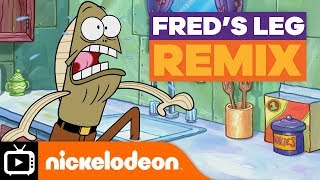 SpongeBob SquarePants  Freds Leg Remix  Nickelodeon UK [upl. by Heringer409]