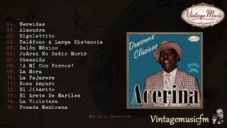 Acerina Danzones Clasicos Colección Perlas Cubanas 60 Full AlbumÁlbum Completo [upl. by Tioneb]