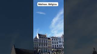 MALINAS Bélgica [upl. by Chrystal]