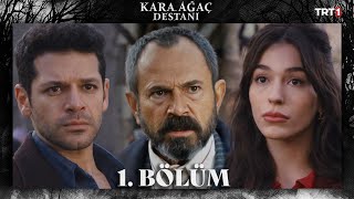 Kara Ağaç Destanı 1 Bölüm trt1 [upl. by Zenas452]