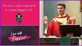 Fr Cedric Pisegna The Virus Gods Judgment [upl. by Wadell]