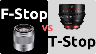 FStop vs TStop Whats the Difference [upl. by Akinek]