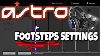 ASTRO A40 TR  Best Settings for Footsteps [upl. by Nay753]