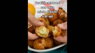 Turdilli calabresi con miele  Ricette che Passione [upl. by Mairhpe]