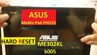 Сброс графического ключа ASUS ME302KL k005 Factory Hard reset Asus MeMO Pad FHD 10 [upl. by Kwang612]