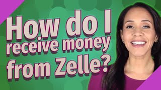 How do I receive money from Zelle [upl. by Isawk]