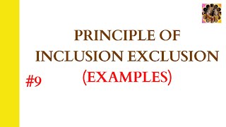 9 Principle of Inclusion Exclusion kya hai  Questions on Inclusion Exclusion principle settheory [upl. by Titania38]