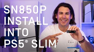 How to Install a WDBLACK™ SN850P NVMe™ SSD into Your PS5®Slim [upl. by Emerson]