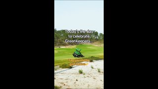 Happy Greenkeeper Day [upl. by Gnilrets]