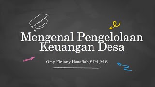 Pengelolaan Keuangan Desa [upl. by Enybor]