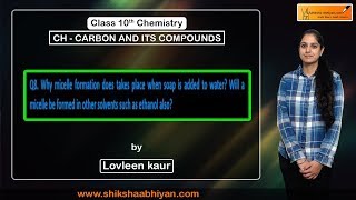 Q8 Why micelle formation takes place when soap is added to water [upl. by Sanfred]