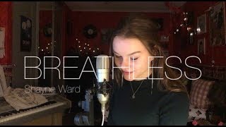 Shayne Ward Breathless Cover by Colleen [upl. by Amelie]