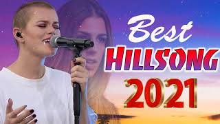 Best Playlist Of HILLSONG Christian Worship Songs 2021🙏HILLSONG Praise And Worship Songs Playlist [upl. by Gaal]