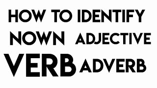 Noun Adjective  Verb amp Adverb চেনার সহজ উপায়  How to identify noun Adjective Verb Adverb [upl. by Beau687]