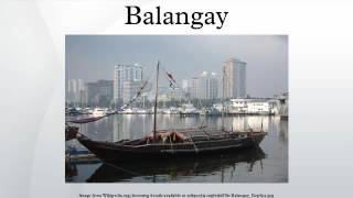 Balangay [upl. by Melton530]