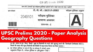 UPSC Prelims 2020 Paper Analysis amp Discussion of Geography Questions [upl. by Nhoj]