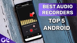 Top 5 Best Free Voice Recorders for Android  Best Android Voice Recording Apps  Guiding Tech [upl. by Gareth437]