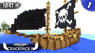 1 Crackpack III  Starting New amp Big Adventure  Minecraft Crackpack 3 Java  in Hindi [upl. by Animahs723]