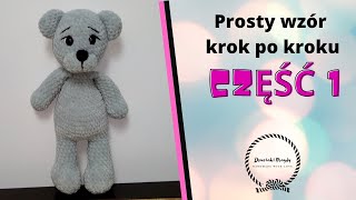 Misiu na szydełku  jak zrobić  crochet bear CZĘŚĆ 1 [upl. by Eimar]