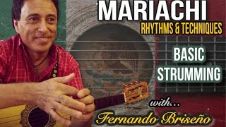 Basic Strumming  Mariachi Rhythms amp Techniques [upl. by Bauske]