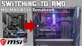 Switching to AMD with MSIs MAG B550 Tomahawk and Ryzen 7 3800XT [upl. by Aeneas326]