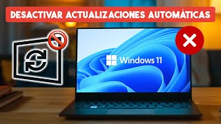 Como Desactivar las Actualizaciones Automaticas en Windows 11 [upl. by Rizika]