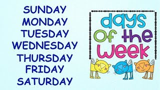 Days of the Week  With spellings Slow Version for Kids to learn Spellings EasilyDays in a week [upl. by Boylston360]