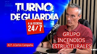 GIEGrupo incendios estructurales27 Juan Carlos Campaña podcast bomberos incendio [upl. by Milissent604]