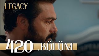 Emanet 420 Bölüm  Legacy Episode 420 [upl. by Alvy769]