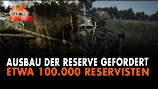 Reservistenverband fordert etwa 100000 Reservisten [upl. by Alyda]