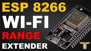 How to Esp8266 as a WiFi Repeater  Wifi Repeater Roundup The ESP8266 as a Cheap and Easy Option [upl. by Hayidah815]