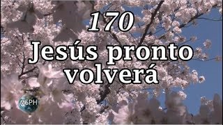 HA62  Himno 170  Jesús pronto volverá [upl. by Henley646]